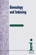 Genealogy and Indexing - Spaltro, Kathleen (Editor)