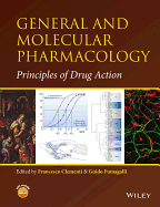 General and Molecular Pharmacology: Principles of Drug Action