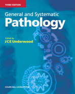 General and Systematic Pathology