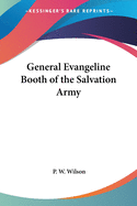 General Evangeline Booth of the Salvation Army