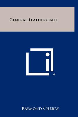 General Leathercraft - Cherry, Raymond