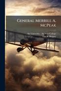 General Merrill A. McPeak: An Effective Change Agent?