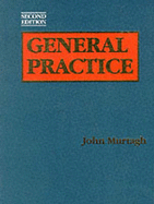 General Practice - Murtagh, John, M.D.