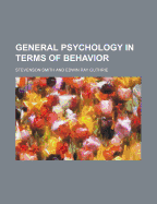 General Psychology in Terms of Behavior