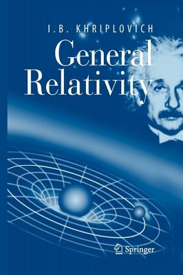 General Relativity - Khriplovich, I.B.