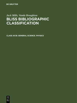 General Science. Physics - Mills, Jack, and Broughton, Vanda