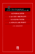 Generalized Cauchy-Riemann Systems with a Singular Point