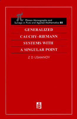 Generalized Cauchy-Riemann Systems with a Singular Point - Usmanov, Zafar D