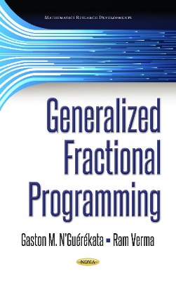 Generalized Fractional Programming - N'Guerekata, Gaston M