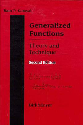 Generalized Functions: Theory and Technique - Kanwal, Ram P.