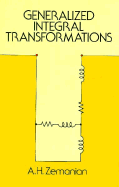 Generalized Integral Transformations