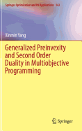 Generalized Preinvexity and Second Order Duality in Multiobjective Programming