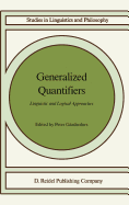 Generalized Quantifiers: Linguistic and Logical Approaches