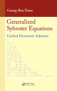 Generalized Sylvester Equations: Unified Parametric Solutions