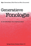 Generatieve Fonologie: En de Linkerkant Van de Grammatica