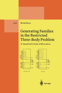 Generating Families in the Restricted Three-Body Problem: II. Quantitative Study of Bifurcations