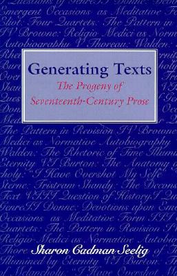 Generating Texts - Seeling, Sharon Cadman, and Seelig, Sharon C
