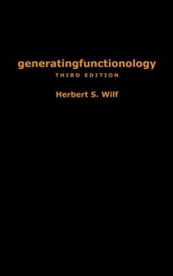 Generatingfunctionology: Third Edition - Wilf, Herbert S