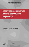 Generation of Multivariate Hermite Interpolating Polynomials