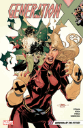 Generation X Vol. 2: Survival Of The Fittest