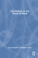Generations in the World of Work