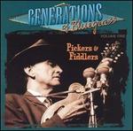 Generations of Bluegrass, Vol. 1: Pickers & Fiddlers