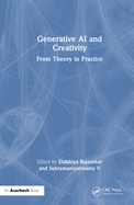 Generative AI and Creativity: From Theory to Practice