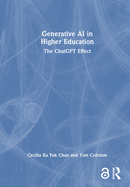 Generative AI in Higher Education: The Chatgpt Effect
