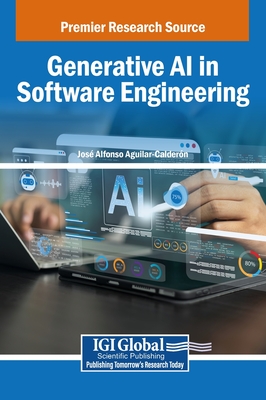 Generative AI in Software Engineering - Aguilar-Calder N, Jos Alfonso (Editor)