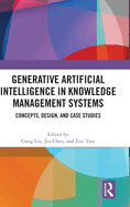 Generative Artificial Intelligence in Knowledge Management Systems: Concepts, Design, and Case Studies