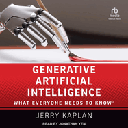 Generative Artificial Intelligence: What Everyone Needs to Know (R)