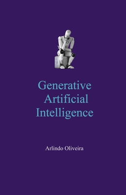 Generative Artificial Intelligence - Oliveira, Arlindo