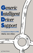 Generic Intelligent Driver Support