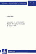 Genericite Et Intertextualite Dans Le Discours Publicitaire de Presse Ecrite