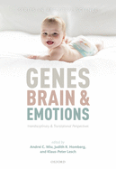 Genes, brain, and emotions: Interdisciplinary and Translational Perspectives