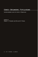 Genes, Organisms, Populations: Controversies Over the Units of Selection