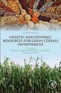 Genetic and Genomic Resources for Grain Cereals Improvement