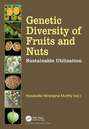 Genetic Diversity of Fruits and Nuts: Sustainable Utilization