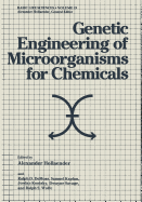 Genetic Engineering of Microorganisms for Chemicals