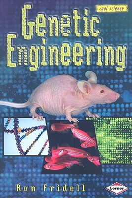 Genetic Engineering - Fridell, Ron
