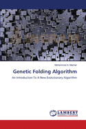 Genetic Folding Algorithm