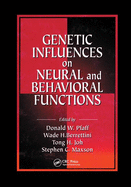 Genetic influences on neural and behavioral functions