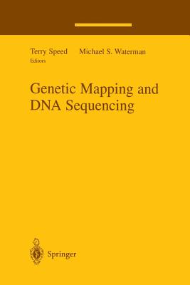 Genetic Mapping and DNA Sequencing - Speed, Terry (Editor), and Waterman, Michael (Editor)