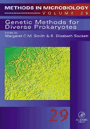Genetic Methods for Diverse Prokaryotes