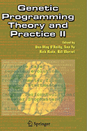 Genetic Programming Theory and Practice II