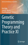Genetic Programming Theory and Practice XI