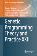 Genetic Programming Theory and Practice XXII