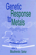 Genetic Response to Metals