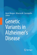 Genetic Variants in Alzheimer's Disease