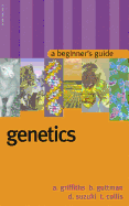 Genetics: A Beginner's Guide